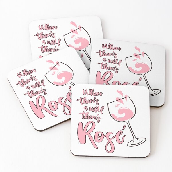 Item preview, Where There's A Will There's Rosé designed and sold by Happy Puppy Print On Demand.
