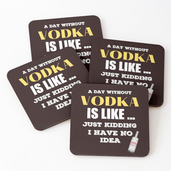 Artikelvorschau, Ein Tag ohne Wodka ist wie ein Scherz, ich habe keine Ahnung entworfen und verkauft von joseech.