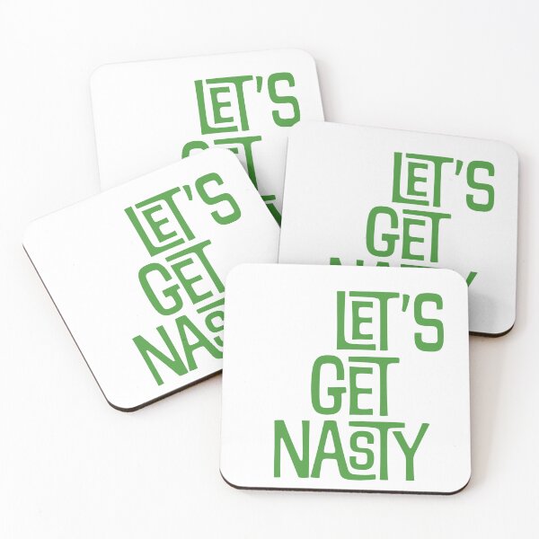 Item preview, Let's Get Nasty designed and sold by DaganSays.