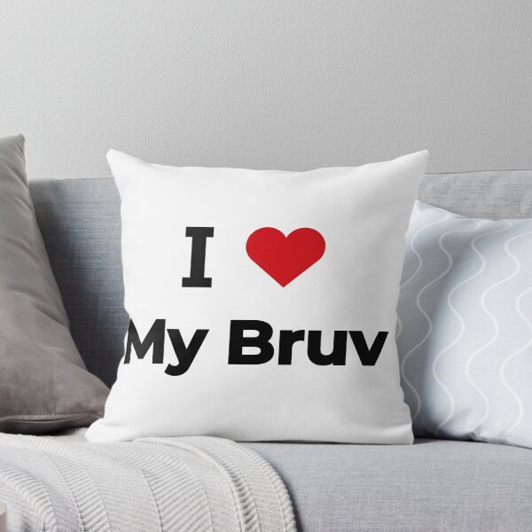 Item preview, I love my bruv designed and sold by Moyanana.