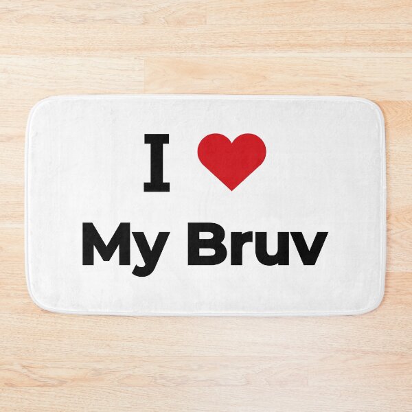 Item preview, I love my bruv designed and sold by Moyanana.