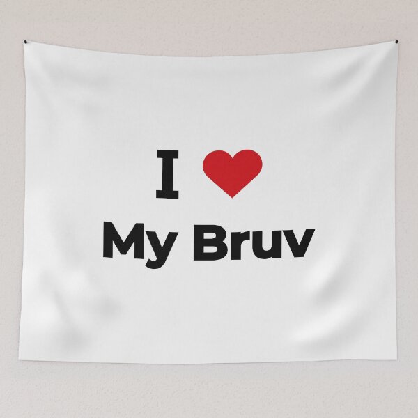 Item preview, I love my bruv designed and sold by Moyanana.