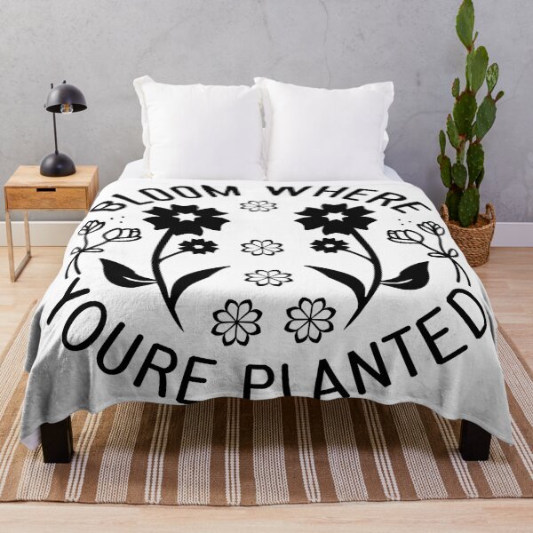 Item preview, BLOOM WHERE YOURE PLANTED designed and sold by kapiks.