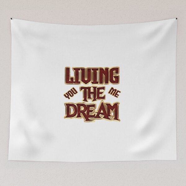 Item preview, Living the dream  designed and sold by James Bieber.