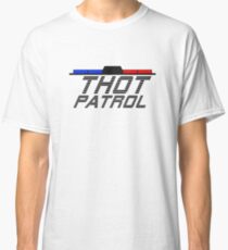 THOT PATROL Classic T-Shirt
