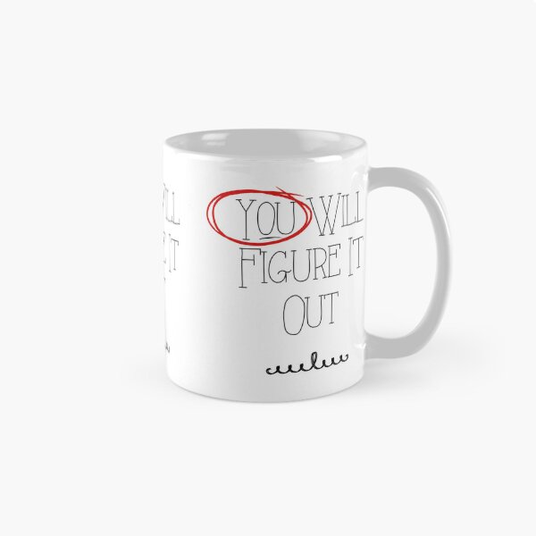Item preview, YOU Will Figure It Out designed and sold by TracyDDigitals.