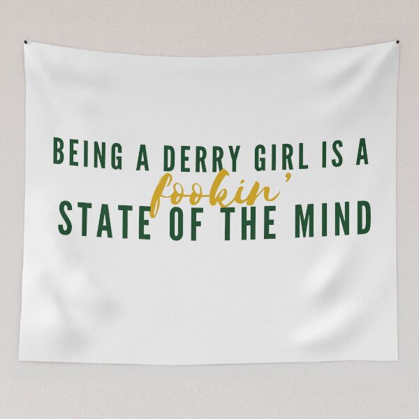 Item preview, Being A Derry Girl Is A Fookin’ State Of The Mind - Derry Girls Design T-Shirt designed and sold by jamillecnn.