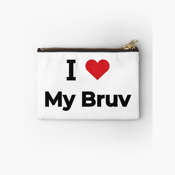 Item preview, I love my bruv designed and sold by Moyanana.