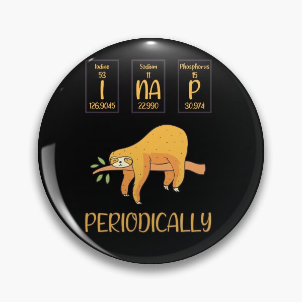 Item preview, Funny Science Sloth Cool Design,I Nap Periodically Cute Sloths Lovers Gift Women Men designed and sold by pedrored369.