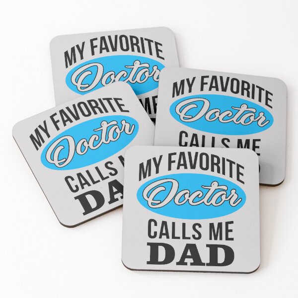 Item preview, My Favorite Doctor calls me dad Funny Quote shirt Doctor Dad Fathers day Gift designed and sold by namiabi.