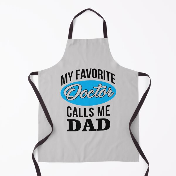 Item preview, My Favorite Doctor calls me dad Funny Quote shirt Doctor Dad Fathers day Gift designed and sold by namiabi.