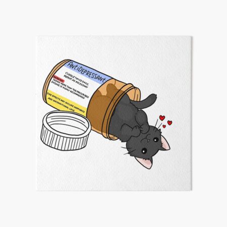 kitty antidepressant love medicine Art Board Print
