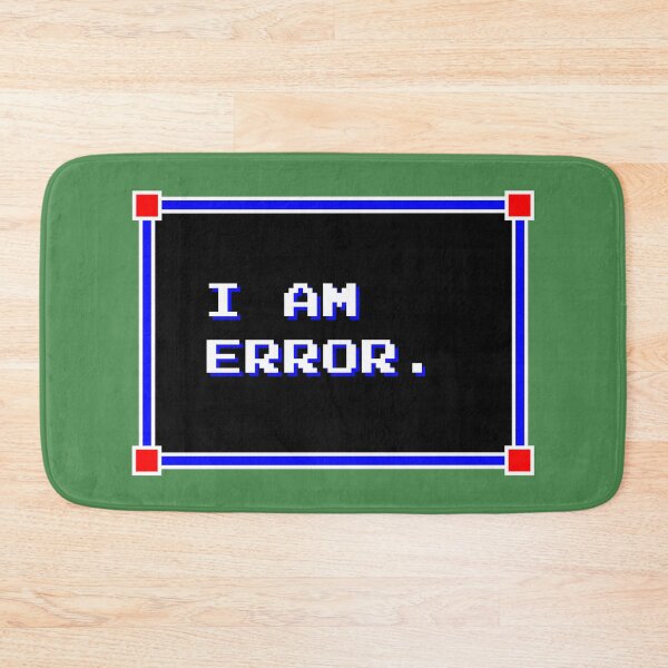 Item preview, I AM ERROR. designed and sold by wyrneck.