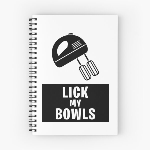 Item preview, Lick my bowls designed and sold by JohnGrandon.