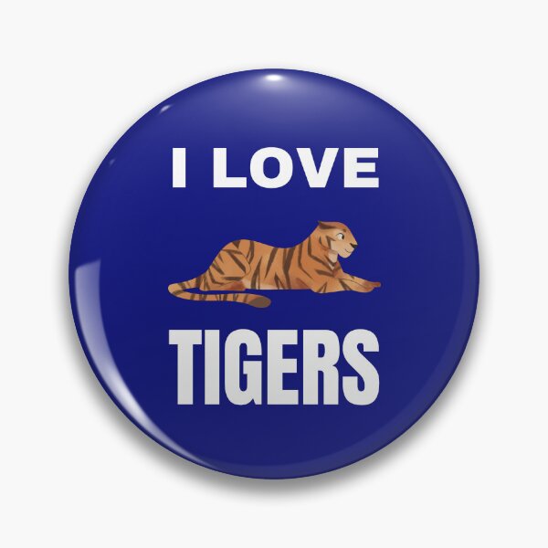 Item preview, I love Tigers designed and sold by fev-rocks.