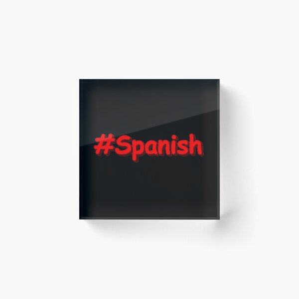 Item preview, "#Spanish " Cute Design. Buy Now designed and sold by Health And Fitness Posts e-Store.