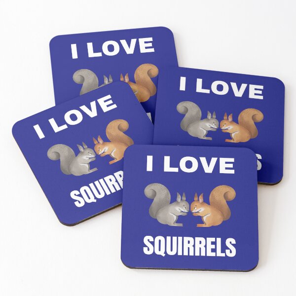 Item preview, I love Squirrels designed and sold by fev-rocks.