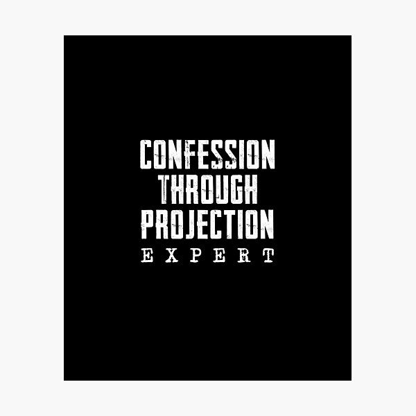 Item preview, Confession Through Projection Expert designed and sold by twHistory.