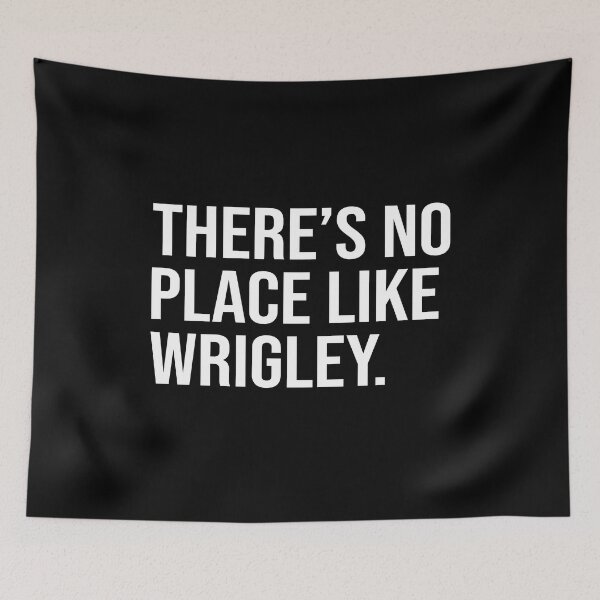 Item preview, There's no place like wrigley designed and sold by andygiangore.