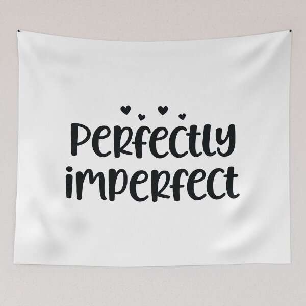 Item preview, Perfectly Imperfect designed and sold by kapiks.