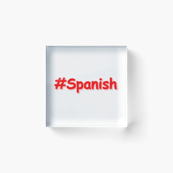 Item preview, "#Spanish " Cute Design. Buy Now designed and sold by Health And Fitness Posts e-Store.