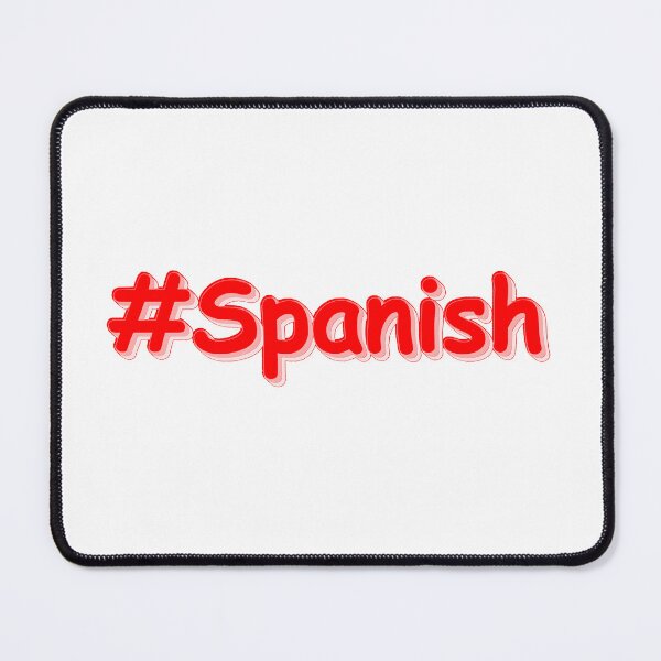 Item preview, "#Spanish " Cute Design. Buy Now designed and sold by Health And Fitness Posts e-Store.