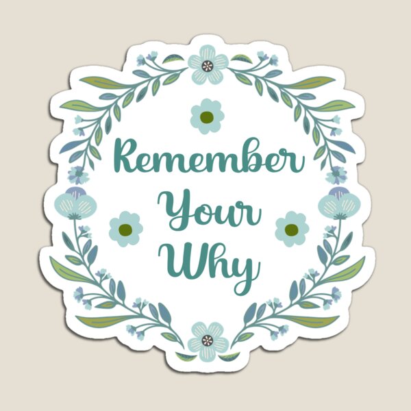 Item preview, Remember your Why designed and sold by MOONINSPIRATION.