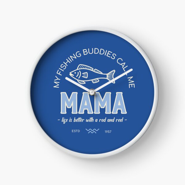 Item preview, My fishing buddies call me Mama designed and sold by hardscuffle.