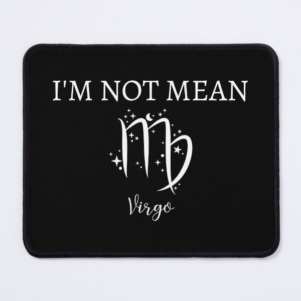 Item preview, I'M NOT MEAN I'M A VIRGO designed and sold by ForUrTasteOnly.
