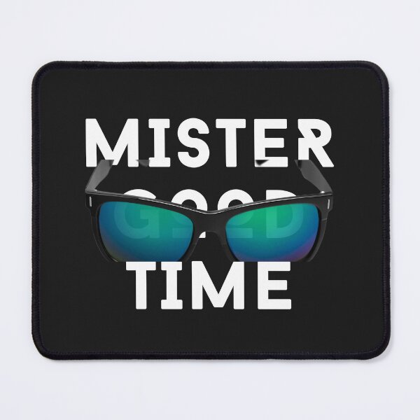 Item preview, mister good times designed and sold by DoraHappy.
