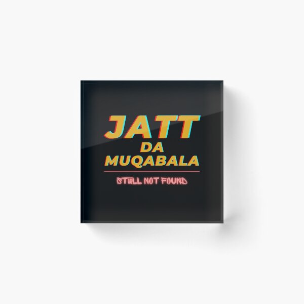 Item preview, Jatt Da Muqabala Still Not Found - Sidhu Punjabi Swag designed and sold by ThePunjabProjct.
