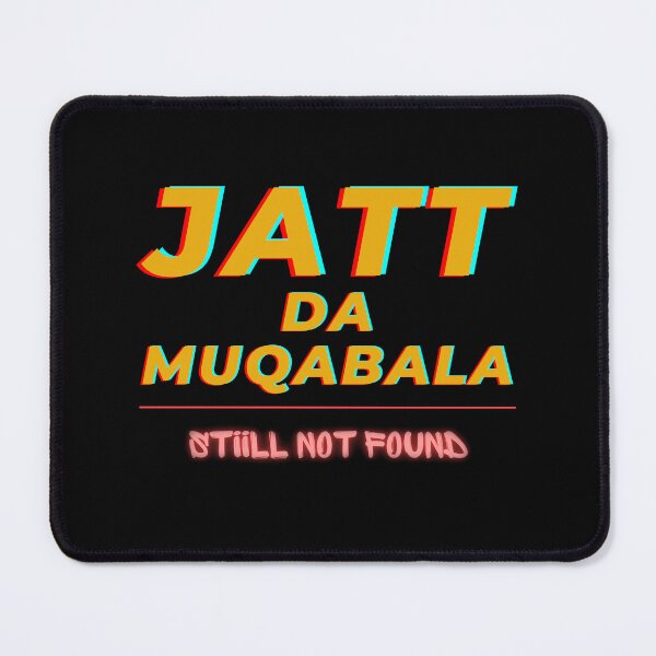 Item preview, Jatt Da Muqabala Still Not Found - Sidhu Punjabi Swag designed and sold by ThePunjabProjct.
