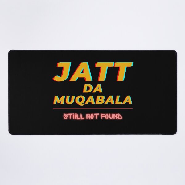 Item preview, Jatt Da Muqabala Still Not Found - Sidhu Punjabi Swag designed and sold by ThePunjabProjct.