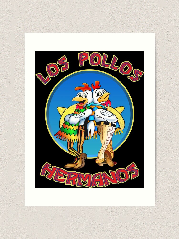 "Los Pollos Hermanos" Art Print for Sale by Bodrwaydher | Redbubble