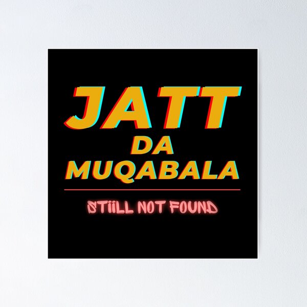 Artikelvorschau, Jatt Da Muqabala immer noch nicht gefunden - Sidhu Punjabi Swag entworfen und verkauft von ThePunjabProjct.