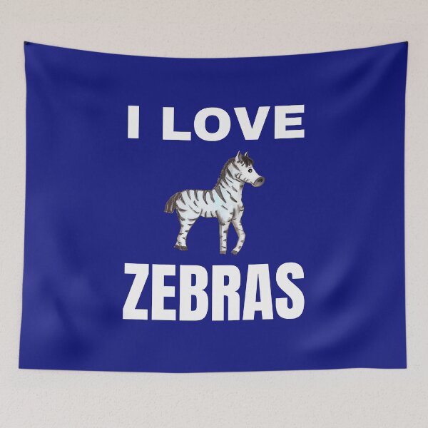 Item preview, I love Zebras designed and sold by fev-rocks.