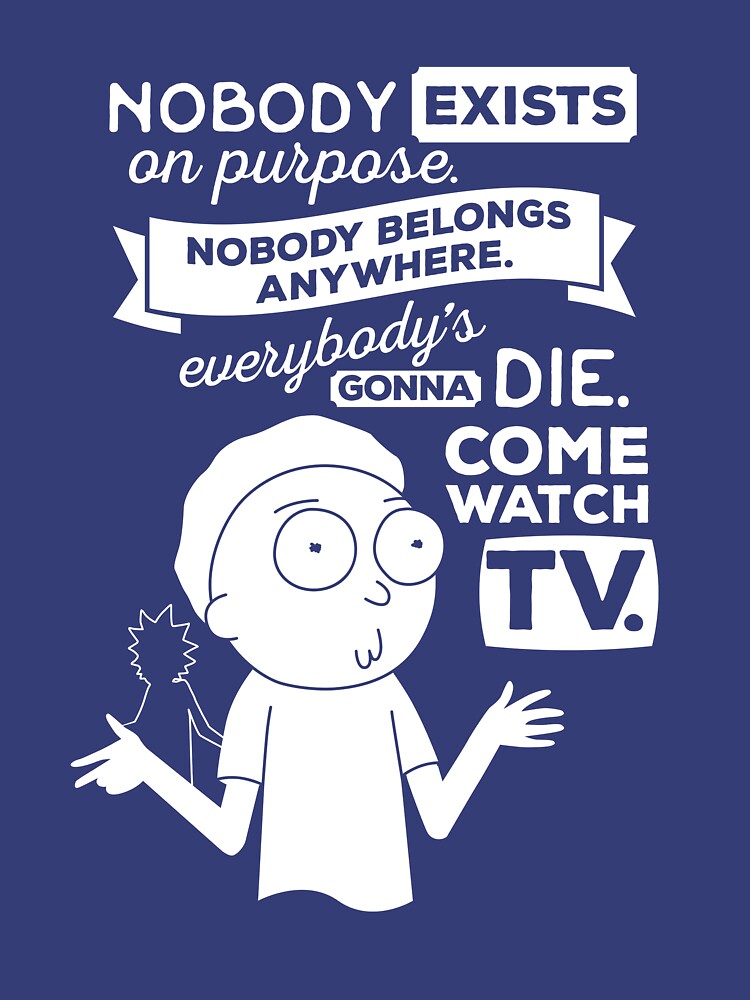 nobody exists on purpose shirt