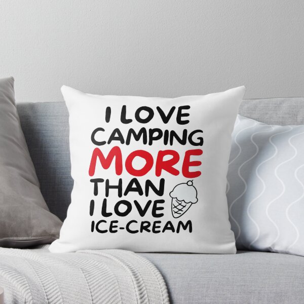 Item preview, I love camping more than I love ice-cream designed and sold by TheGreenGoat.