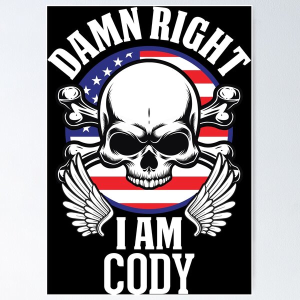 Item preview, Skull Lover Damn Right I Am Cody designed and sold by ForeverInTime.