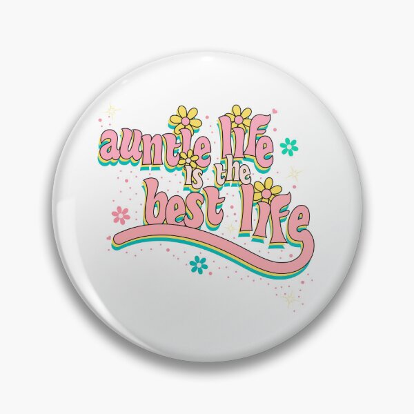Item preview, Auntie Life Is The Best Life designed and sold by racharanha.