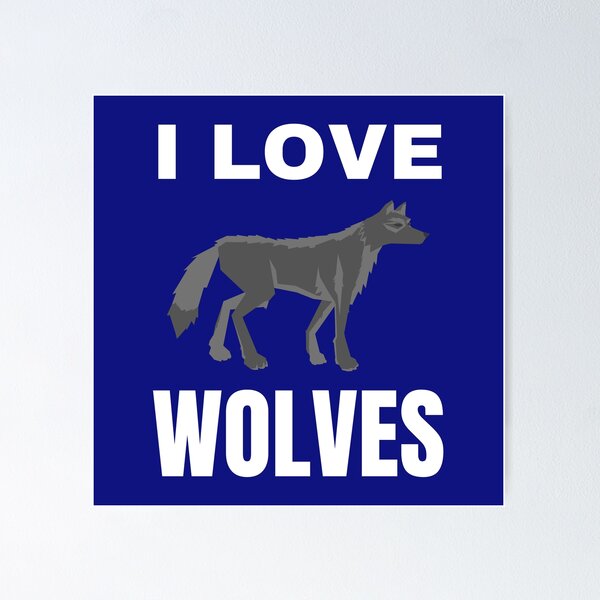 Item preview, I love Wolves designed and sold by fev-rocks.