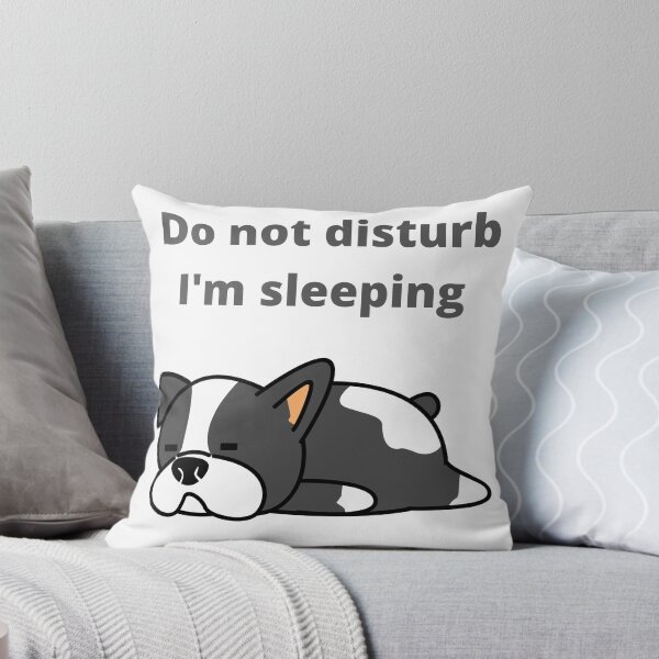 Item preview, Do not disturb I'm sleeping designed and sold by sebastiano01.