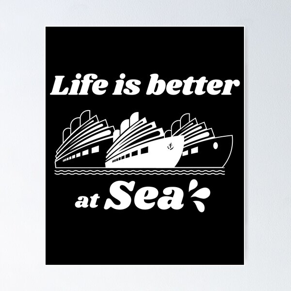 Item preview,  Life Is Better At Sea designed and sold by BronikowskiART.
