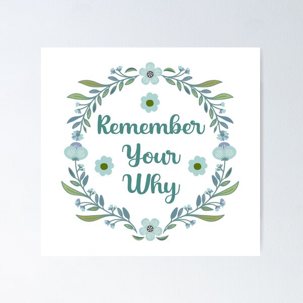 Item preview, Copy of Remember your Why designed and sold by MOONINSPIRATION.