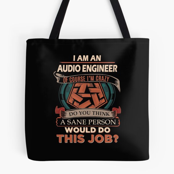Item preview, Audio Engineer T Shirt - Sane Person Gift Item Tee designed and sold by watkinsmat.