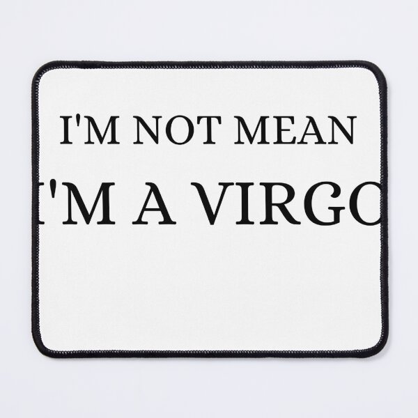 Item preview, I'M NOT MEAN I'M A VIRGO designed and sold by ForUrTasteOnly.