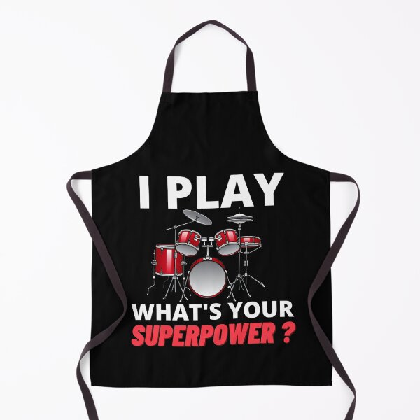 Item preview, I Play Drums What's Your Superpower For Drum Player Or Drummer As A Musician And Rock Band designed and sold by Funwithmusic.