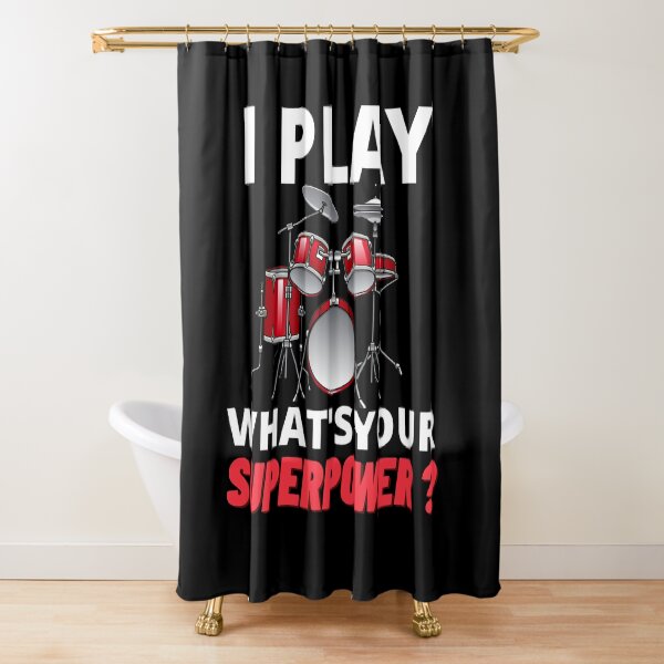 Item preview, I Play Drums What's Your Superpower For Drum Player Or Drummer As A Musician And Rock Band designed and sold by Funwithmusic.