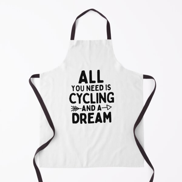 Item preview, All you need is cycling and a dream designed and sold by TheGreenGoat.