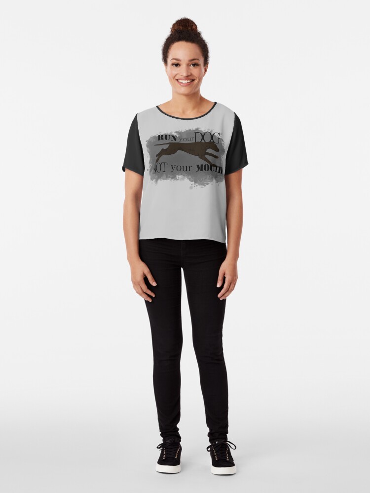 Alternate view of Run Your Dog Not Your Mouth American Pit Bull Terrier Dark Chocolate Chiffon Top